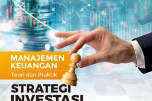 Manajemen Keuangan (Teori dan Praktik)