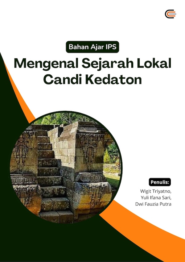 BAHAN AJAR IPS  MENGENAL SEJARAH LOKAL CANDI KEDATON