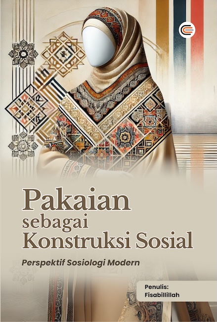 Pakaian sebagai Konstruksi Sosial. Perspektif Sosiologi Modern