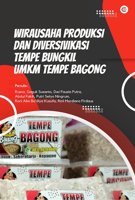 Wirausaha Produksi dan Diversivikasi Tempe Bungkil UMKM Tempe Bagong