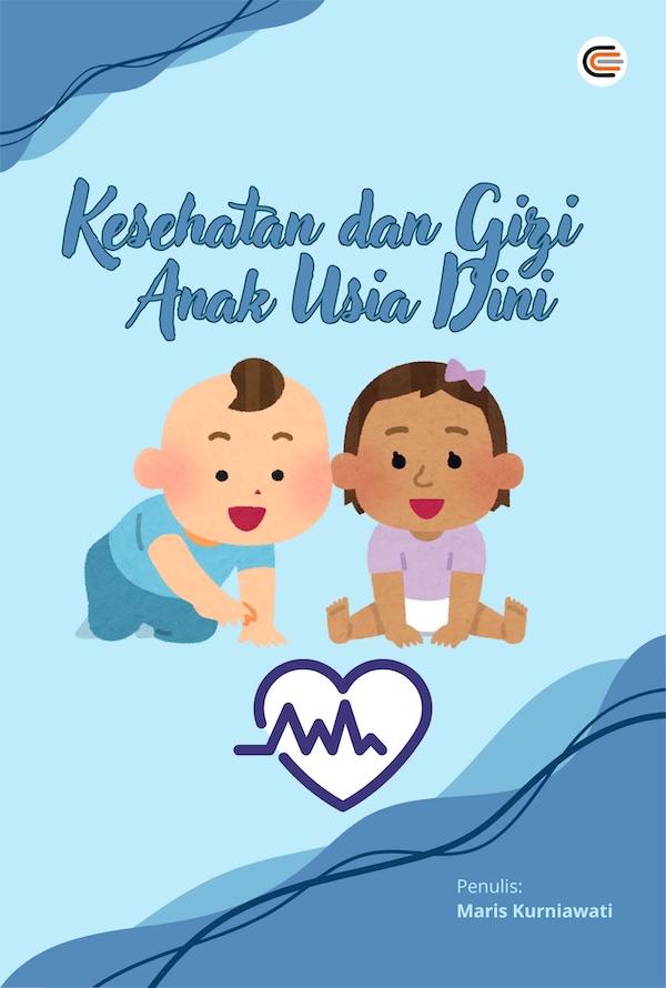 Kesehatan dan Gizi Anak Usia Dini